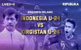 Prediksi Indonesia U-24 vs Kirgistan U-24.