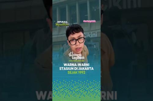 WarnaWarni Stasiun di Jakarta Sejak 1992