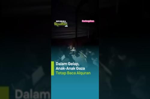 Dalam Gelap Anak-Anak Gaza Tetap Baca Alquran