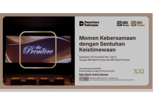 Akhir Pekan Lebih Istimewa, Nikmati Promo The Premiere untuk Nasabah BRI Private dan BRI Prioritas