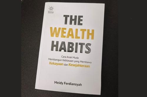 Sedikit Demi Sedikit, Lama-Lama Jadi Wealth Habits