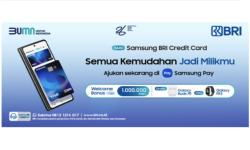 Berikan Segudang Keuntungan, Ini <em>Benefit</em> Samsung BRI Credit Card untuk Nasabah