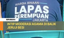 Intip Moderasi Beragama di Balik Jeruji Besi