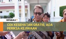 Program Cek Kesehatan Gratis, Ada Pemeriksaan Kejiwaan