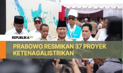 Resmikan 37 Proyek Ketenagalistrikan, Prabowo Optimistis Capai Swasembada Energi