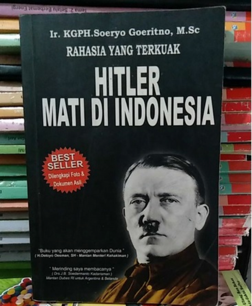 Buku Hitler Mati di Indonesia, karya Soeryo Goeritno membeberkan teori baru jika Hitler kabur ke Sumbawa Besar, dan meninggal dunia di Surabaya, Indonesia. Foto: Tangkapan layar.