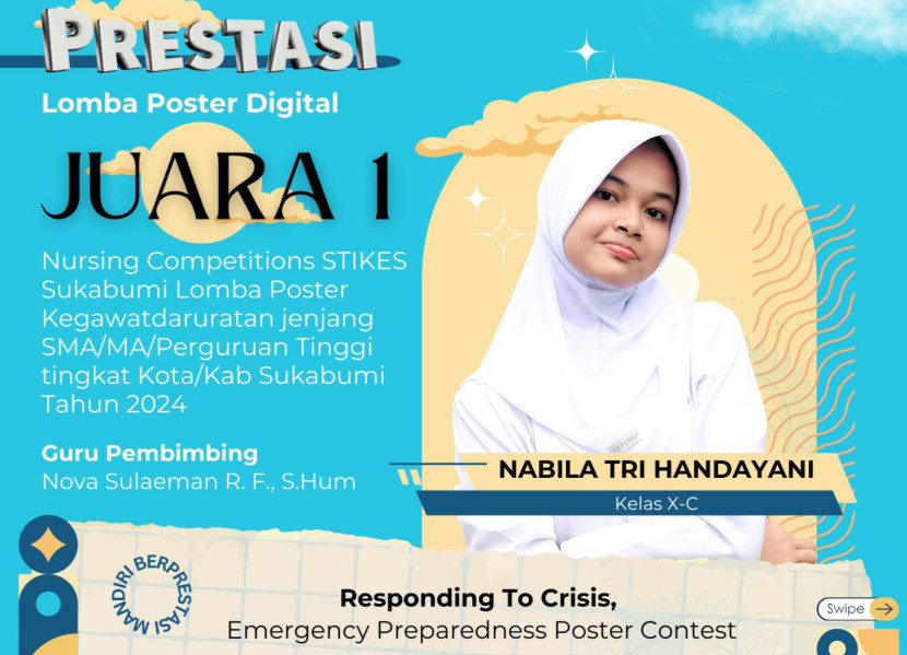 Pelajar MAN 1 Kota Sukabumi Nabila Tro Handayani jadi juara 1 lomba desain poster digital di kampus Stikes Sukabumi.