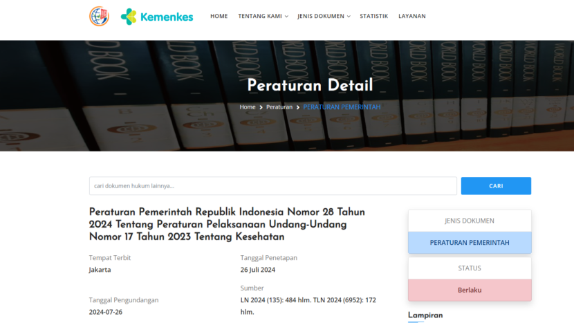 Peraturan Pemerintah (PP) No. 28 Tahun 2024 tentang Peraturan Pelaksanaan Undang Undang Nomor 17 Tahun 2023 tentang Kesehatan