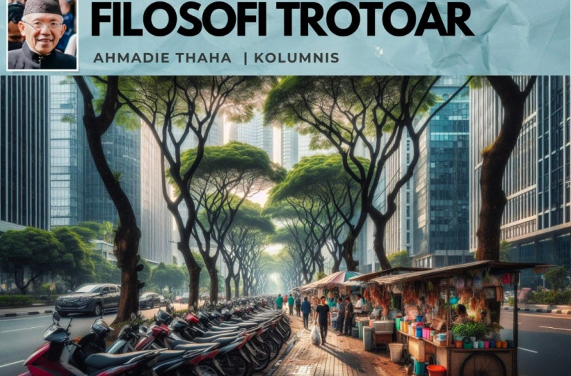 Catatan Cak AT: Filosofi Trotoar