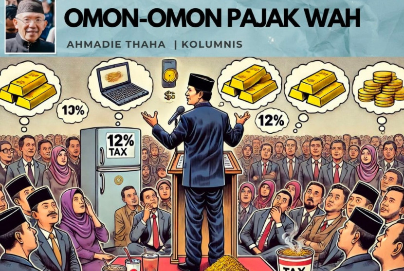 Foto ilustrasi Catatan Cak AT: Omon-omon Pajak Wah. (Foto: Dok RUZKA INDONESIA)