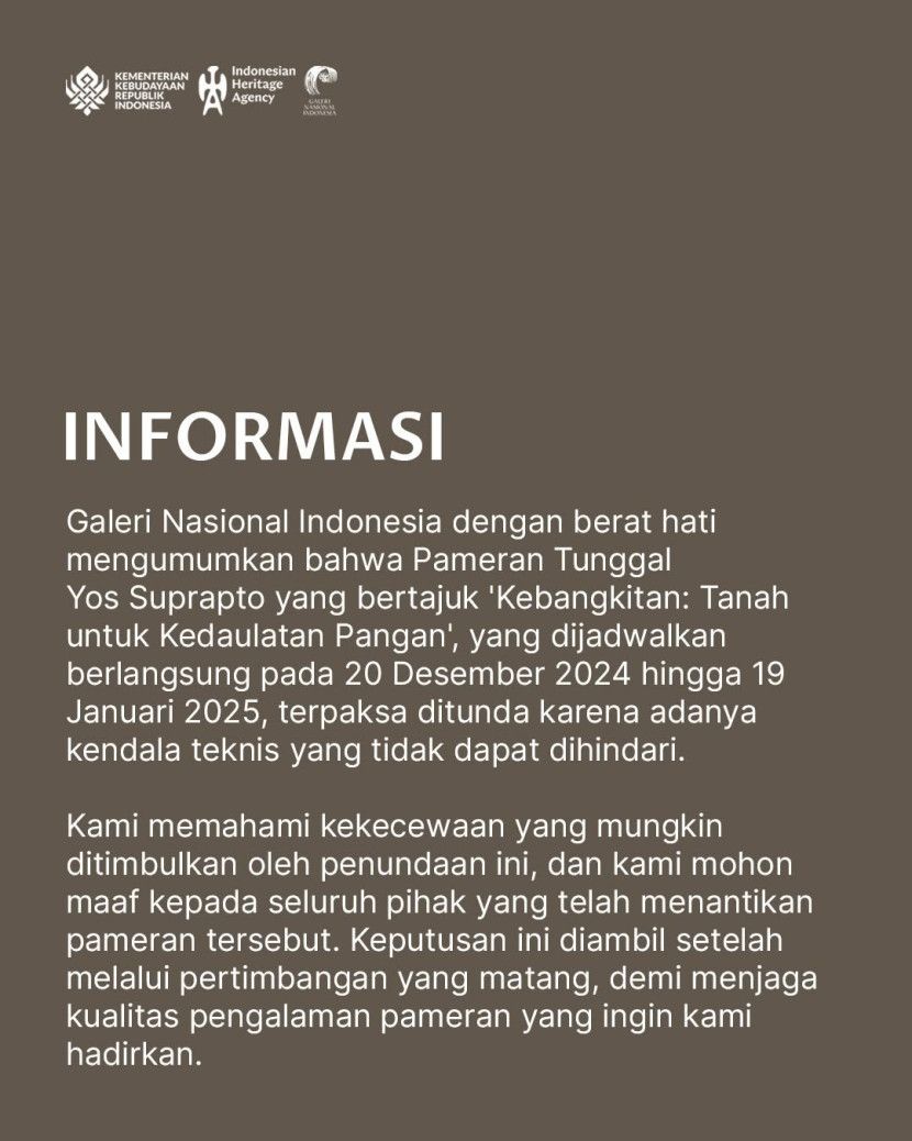 Penjelasan Galeri Nasional INdonesia (GNI) tentang penundaan Pameran Lukisan Yos Suprapto. (FOTO: IG @galerinasional)