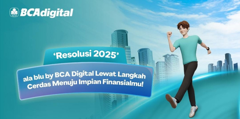 Kampanye ‘Resolusi 2025’ BCA Digital dirancang untuk membantu nasabah mengelola keuangan dengan mudah. (Ilustrasi/blu) 