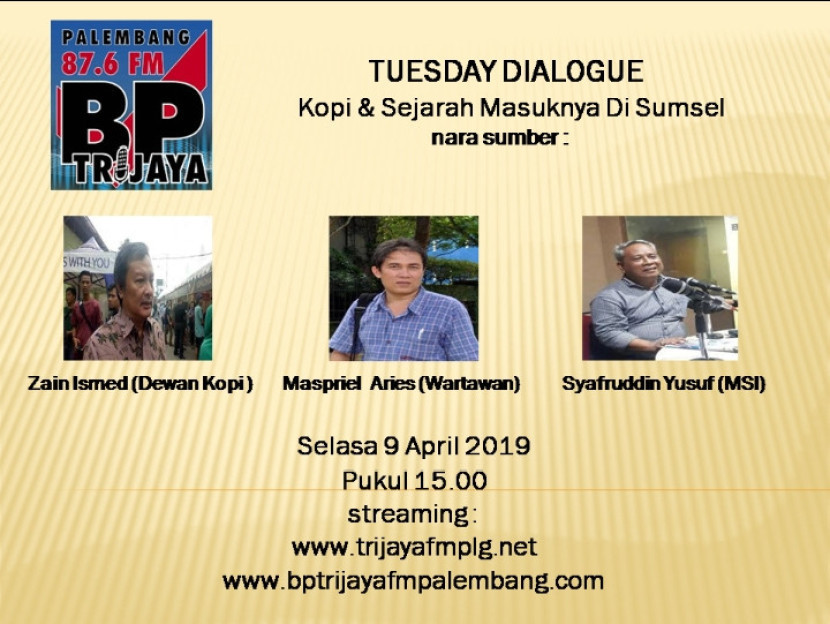 Flyer diskusi kopi Sumsel dengan Ketua Dekopi Zain Ismed dan Syafruddub Yusuf dari Masyarakat Sejarah Indonesia (MSI). (FOTO: Dok, D Oskandar)