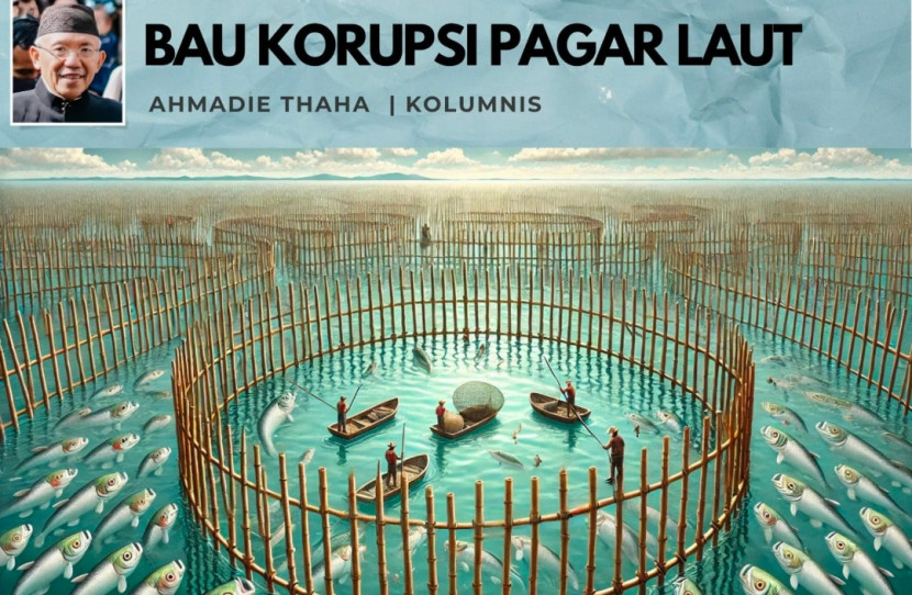 Foto ilustrasi Catatan Cak AT: Bau Korupsi Pagar Laut. (Foto: Dok RUZKA INDONESIA)