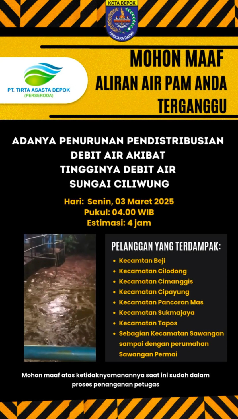 Flayer permohonan maaf PT Tirta Asasta Depok atas terganggunya pendistribusian air bersih. (Foto: Dok RUZKA INDONESIA) 