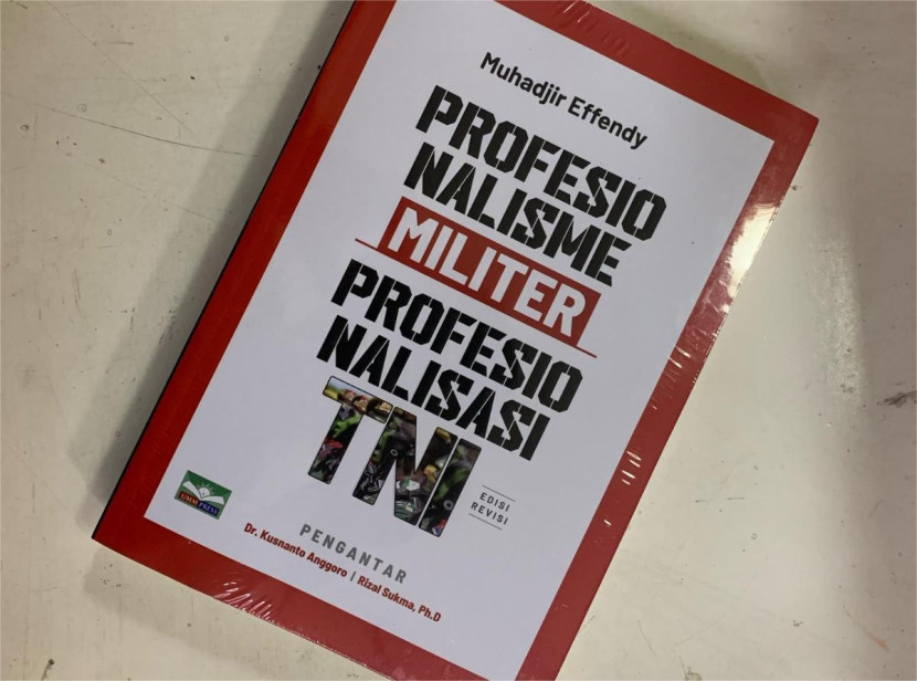 Buku karya Prof Muhadjir Effendy berjudul 'Profesionalisme Militer, Profesionalisme TNI'. Sumber: Seputar Militer