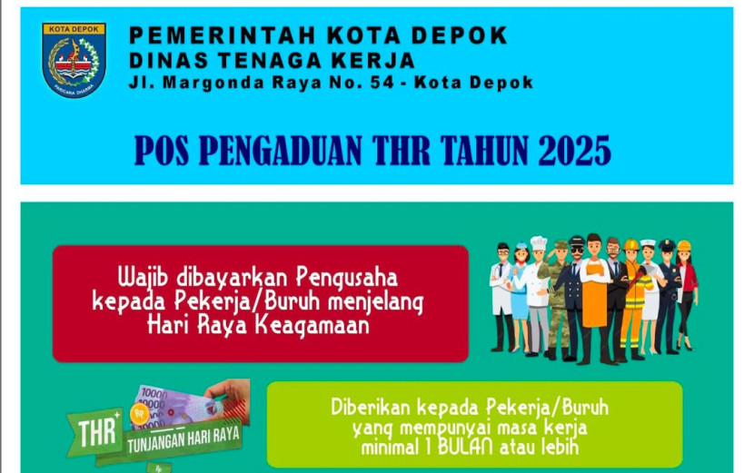 Flayer Pos Pengaduan THR 2025 Disnaker Kota Depok. (Foto: Dok RUZKA INDONESIA) 