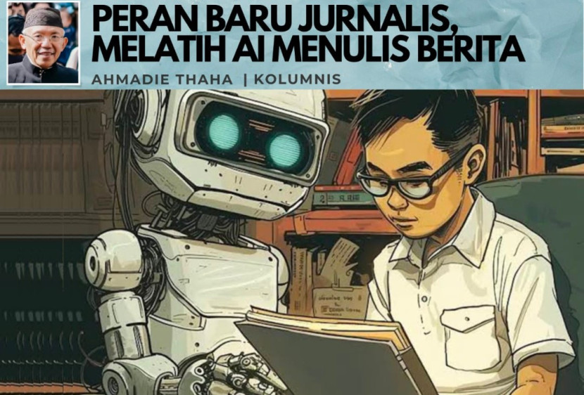 Foto ilustrasi Peran Baru Jurnalis, Melatih AI Menulis Berita. (Foto: Dok RUZKA INDONESIA)