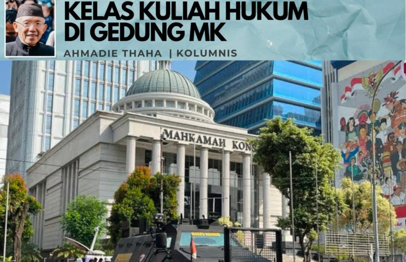 Foto: ilustrasi Catatan Cak AT: Kelas Kuliah Hukum di Gedung MK. (Foto: Dok RUZKA INDONESIA)