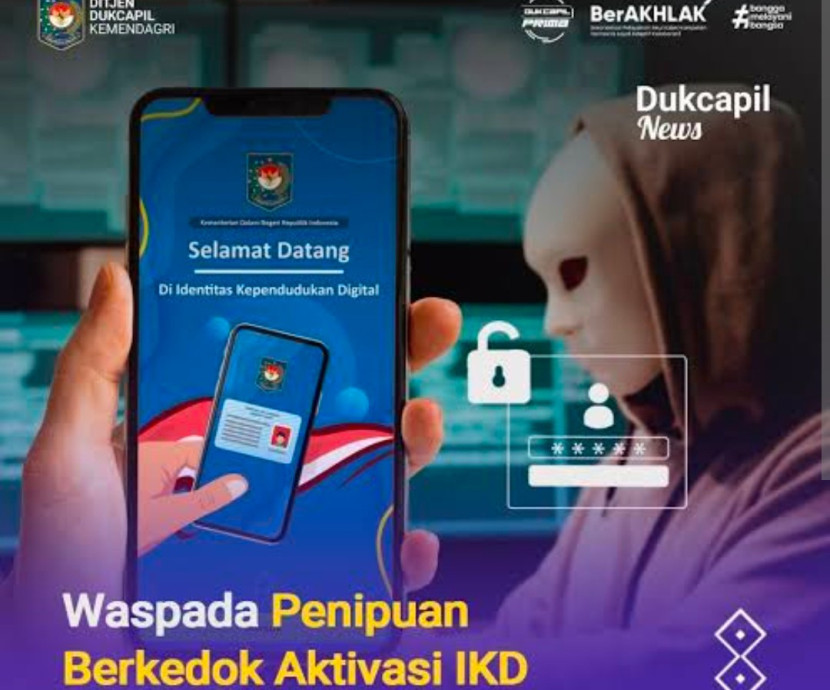 Waspadai adanya penipuan aktivasi Identitas Kependudukan Digital (IKD). (Foto: Dok RUZKA INDONESIA)