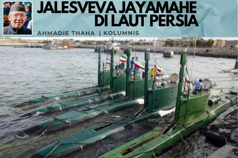 Foto ilustrasi Catatan Cak AT: Jalesveva Jayamahe di Teluk Persia. (Foto: Dok RUZKA INDONESIA)