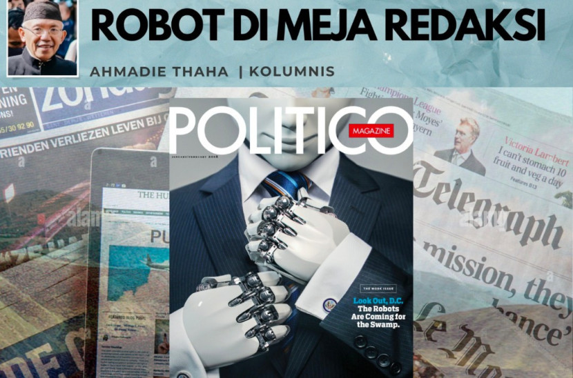 Foto ilustrasi Catatan Cak AT: Robot di Meja Redaksi. (Foto: Dok RUZKA INDONESIA)