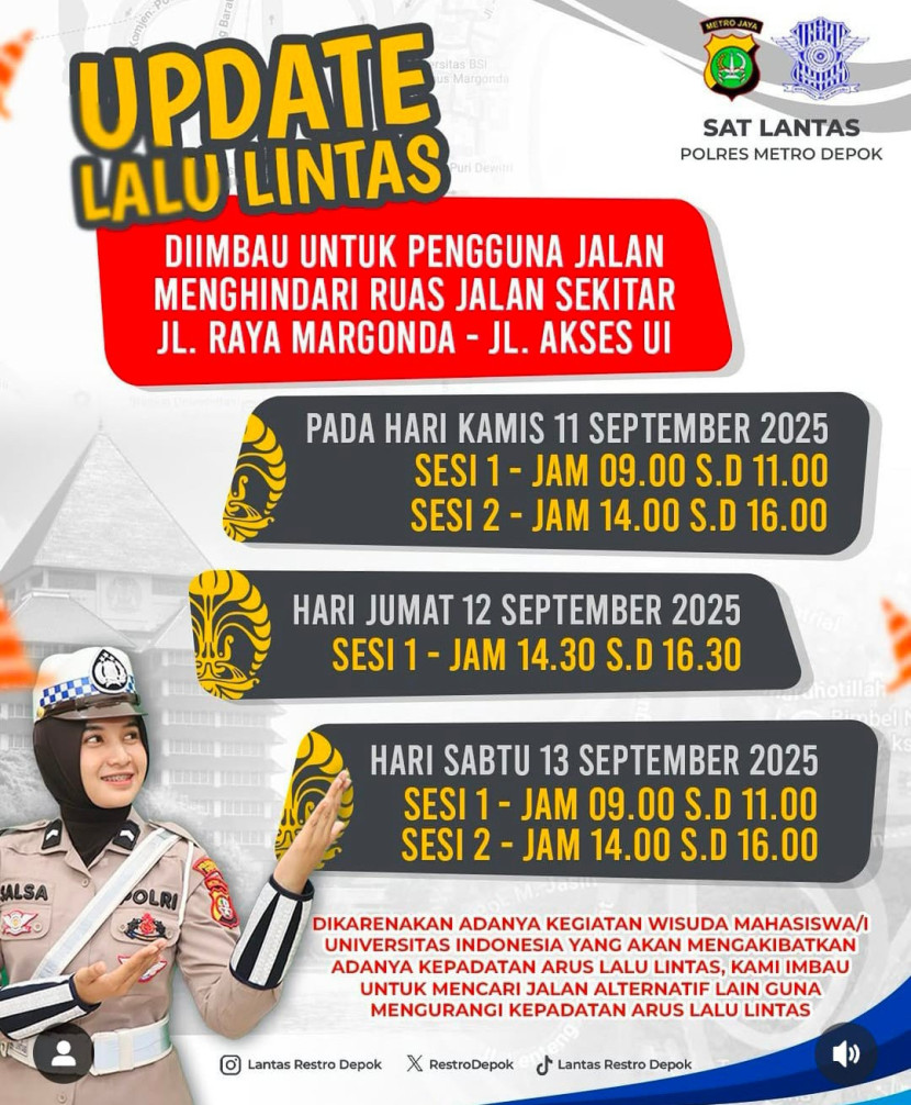 Flayer Satlantas Polres Depok terkait adanya wisuda mahasiswa UI. (Foto: Dok RUZKA INDONESIA) 