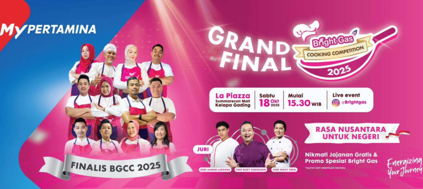 Masyarakat Diajak Hadiri Grand Final Bright Gas Cooking Competition 2025 di di La Piazza Summarecon Mall Kelapa Gading