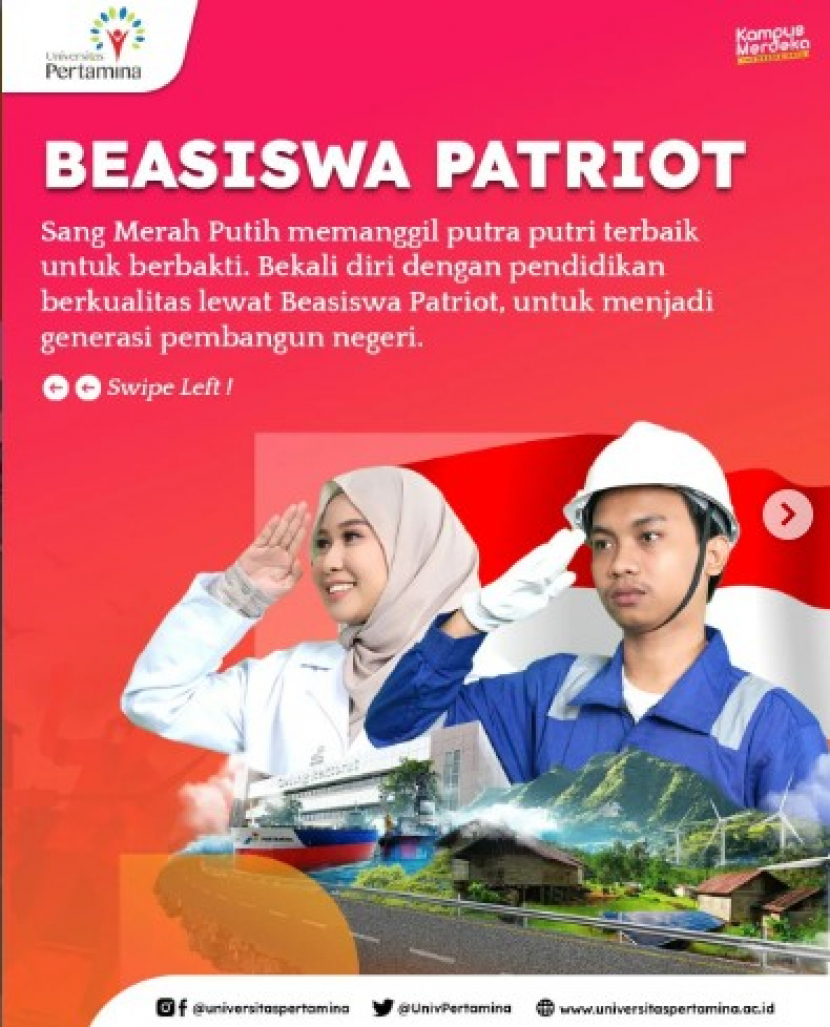 Pendaftaran Beasiswa Patriot Pertamina dibuka mulai tanggal 22 Juli hingga 19 Agustuts 2022. Foto : IG ; universitaspertamina