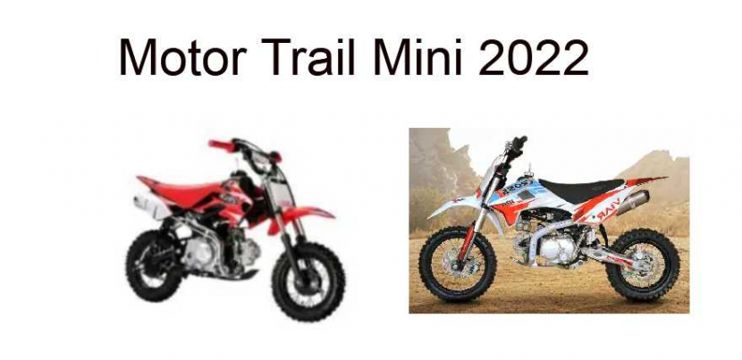 Motor Trail Mini 2022 Harga & Spesifikasi Motor Trail Mini