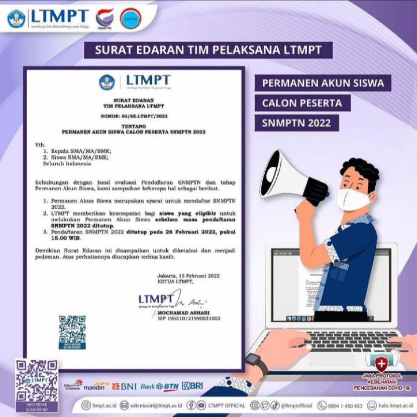  LTMPT mengeluarkan Surat Edaran No : 03/SE.LTMPT/2022 tentang Permanen Akun Siswa Peserta SNMPTN 2022. Foto : LTMPT 