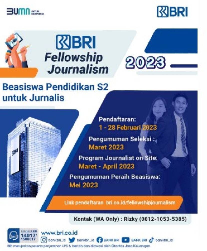 Bank Rakyat Indonesia (BRI) membuka pendaftaran BRI Fellowship Journalism 2023. Foto : bri