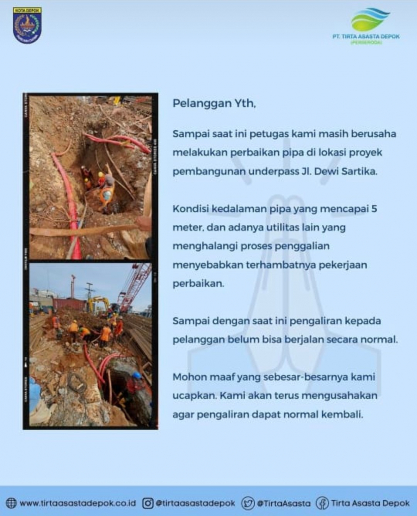 Flyer pemberitahuan adanya gangguan pasokan air PT Tirta Asasta Depok. Hingga batas yang belum ditentukan pasokan air mengalami gangguan.