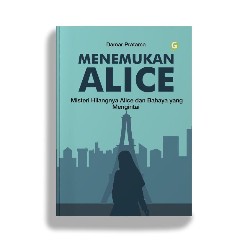 Novel Menemukan Alice Karya Damar Pratama. (Foto: Penerbit Guepedia)