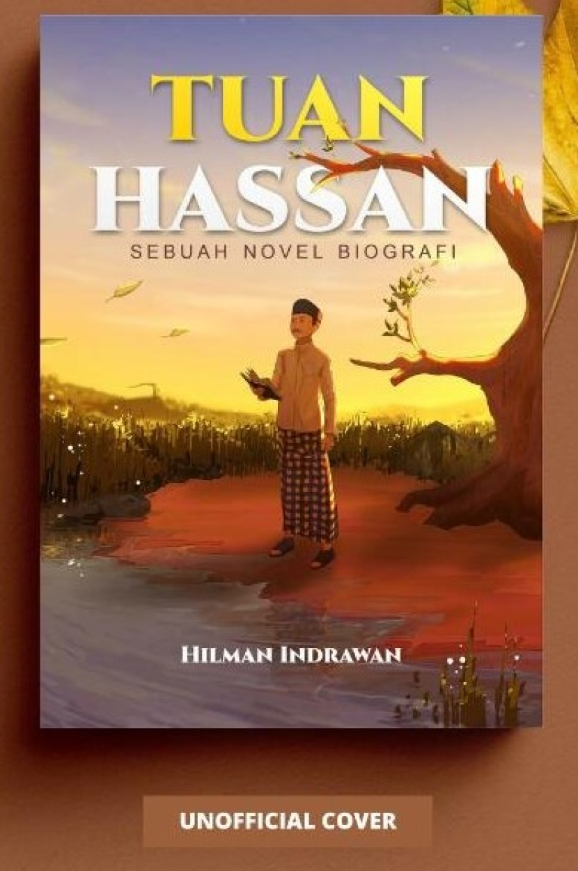 Novel Biografi A. Hassan. Segera terbit.