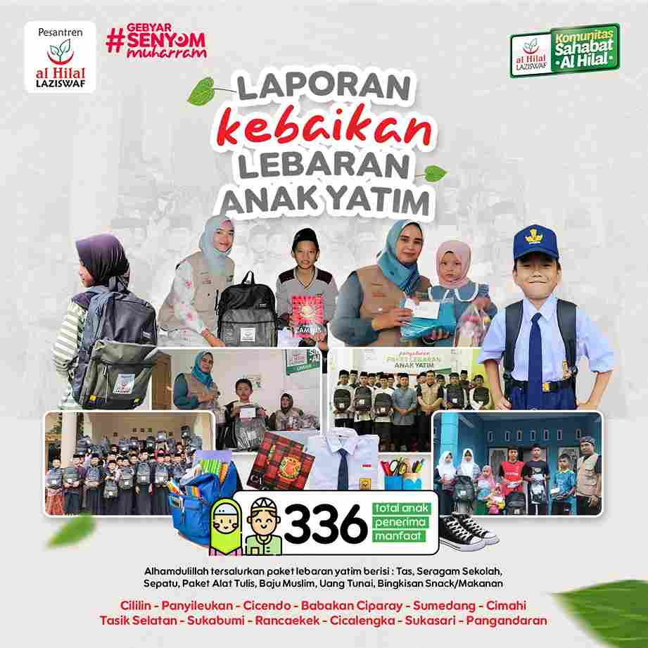 LAZISWAF Pesantren Al Hilal Di Muharram Ini Bahagiakan 336 Anak Yatim