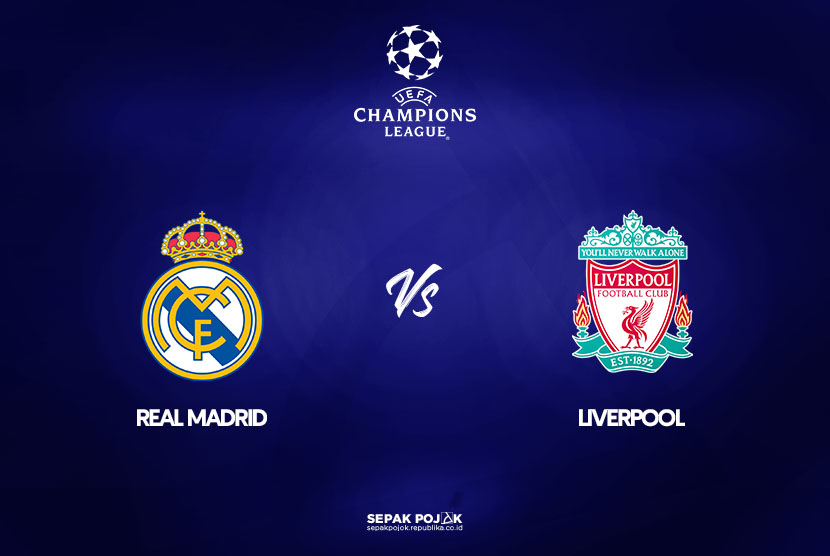 Real Madrid vs Liverpool. 