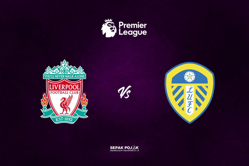 Link Live Streaming Liverpool Vs Leeds United