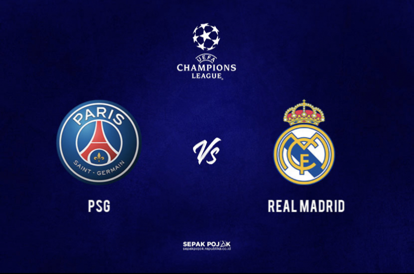 Big match antara PSG vs Real Madrid mewarnai babak 16 Liga Champions musim ini. (Foto: Sepak Pojok)