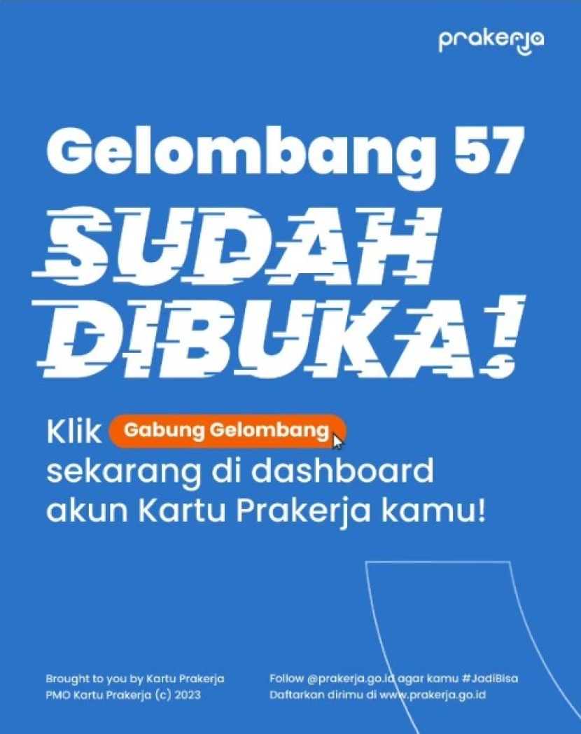 Kartu Prakerja Gelombang 57 dibuka Jumat (14/7/2023).  Foto : kartu prakerja