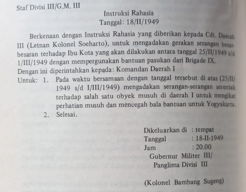 Perintah  Panglima DIvisi III, Kol Bambang Sugeng kepada Letkol Soehato untuk mengadkan serangan besar-besaran terhadap Ibu Kota, Yogyakarta.