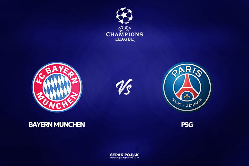Bayern Munchen vs Paris Saint Germain (PSG).