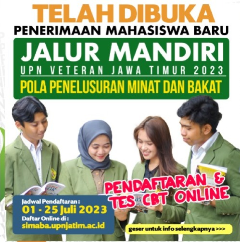 Pendaftaran Jalur Mandiri Penelusuran Minat dan Bakat (JMPMB) UPN Jatim dibuka 1 – 25 Juli 2023. Foto : upn jatim
