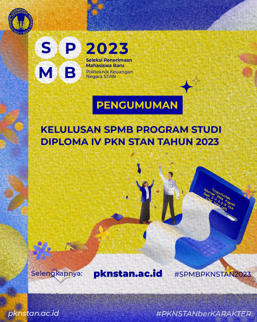 Politeknik Keuangan Negara STAN (PKN STAN) atau STAN mengumumkan hasil seleksi penerimaan mahasiswa baru tahun 2023. Foto : pk stan