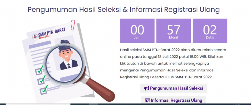 Hasil Seleksi SMM PTN-Barat 2022 diumumkan 18 Juli 2022 pikul 16.00 WIB. Foto : 