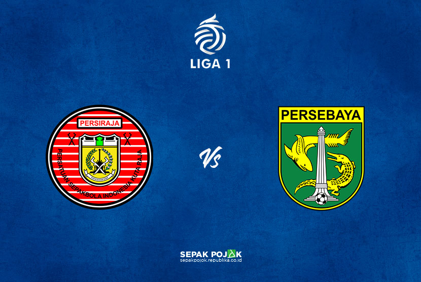 Persiraja Banda Aceh vs Persebaya Surabaya.