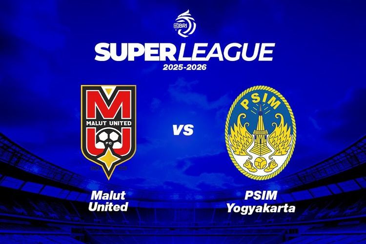 Prediksi dan Link Live Streaming Malut United vs PSIM Yogyakarta di Super League 2025-2026