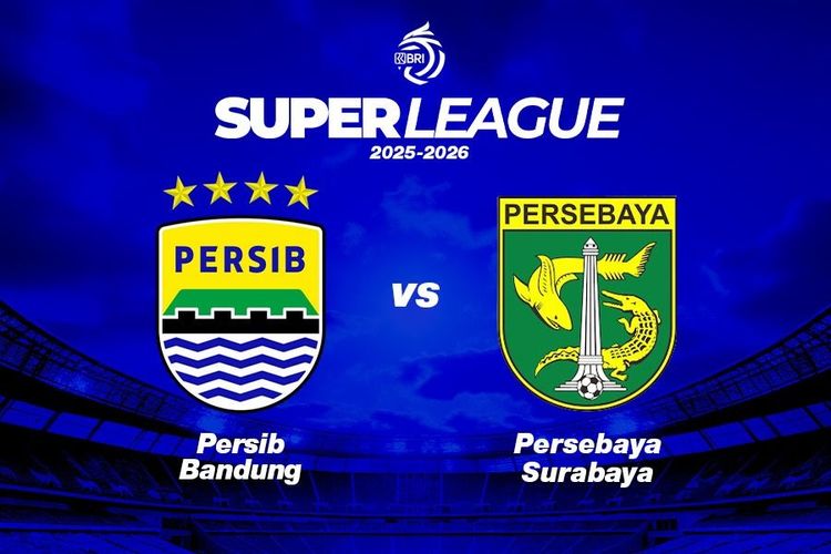 Prediksi dan Link Live Streaming Persib Bandung vs Persebaya Surabaya di Super League 2025-2026