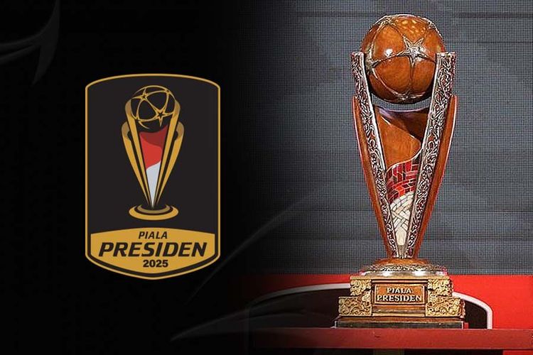 Piala Presiden 2025: Jadwal, Hasil dan Klasemen Lengkap