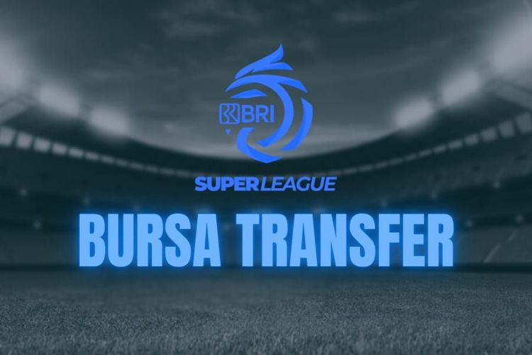 Update Bursa Transfer Paruh Musim Super League 2025-2026